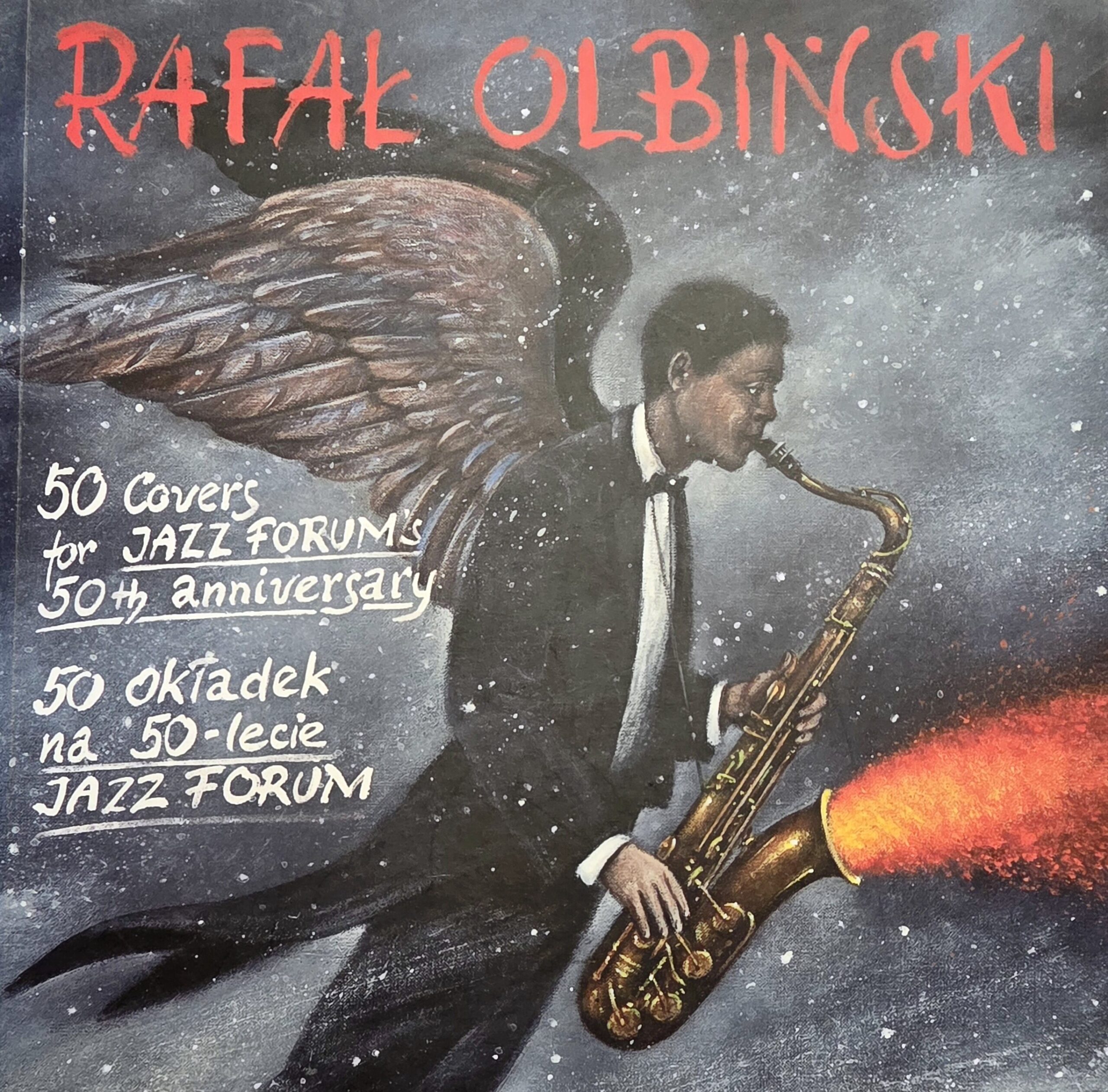 RAFAŁ OLBIŃSKI 'JAZZ FORUM' 2015, Książka, odręcznie sygnowana 116 str