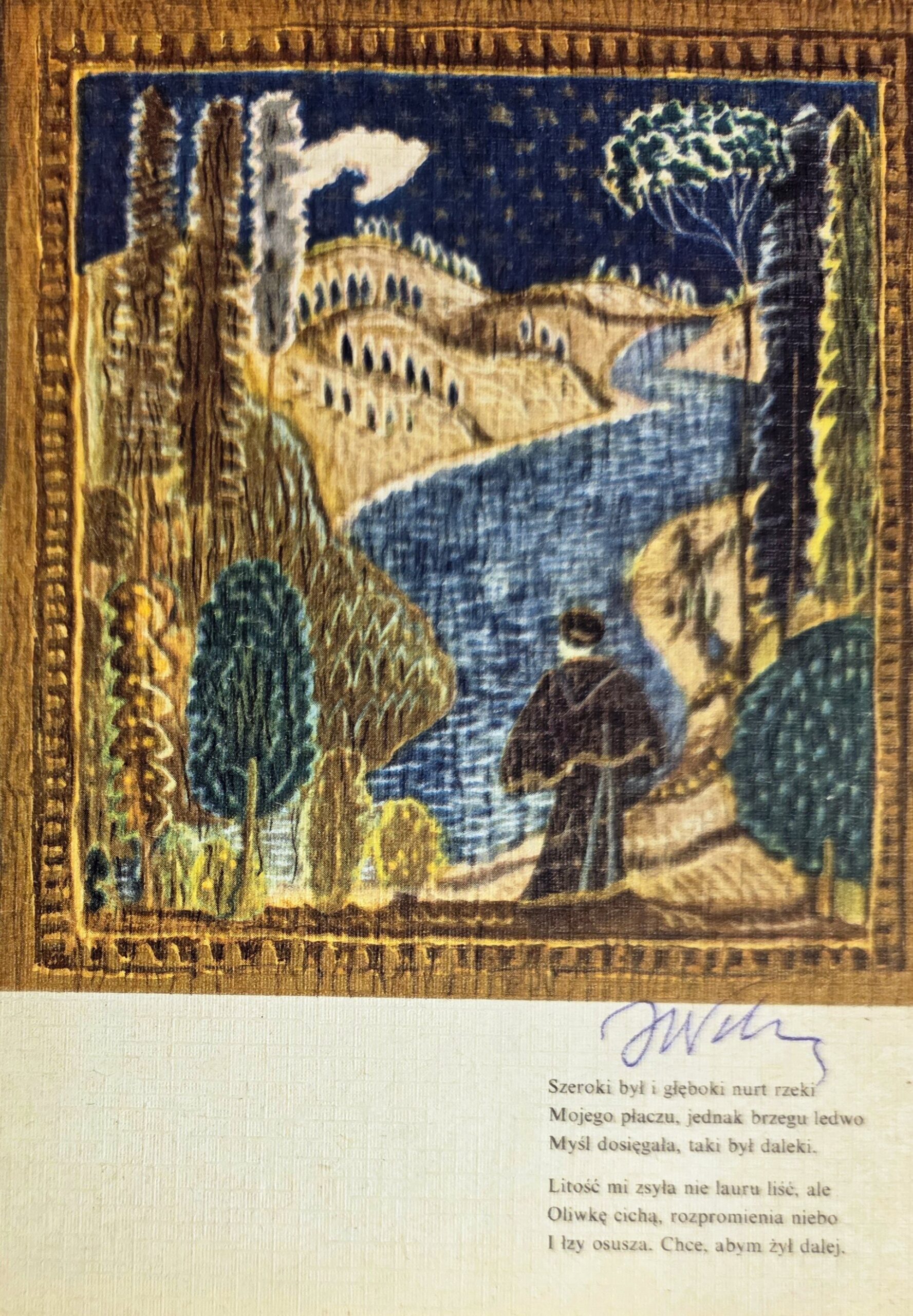 JÓZEF WILKOŃ 'Sonet - I PIANSI, OR CANO Francisco Petrarca', Pocztówka (sygnowana przez artystę) Wyd: Ruch rok 1971